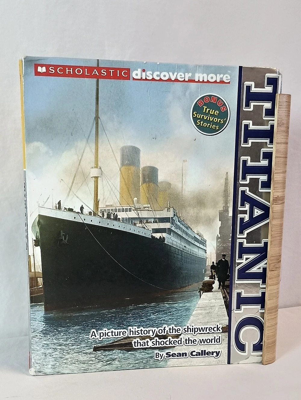 Scholastic Titanic Photo History Book